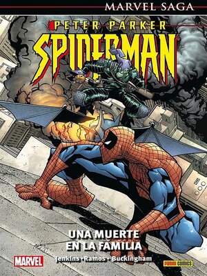 Marvel Saga. Peter Parker Spiderman 5. una muerte en la familia - ebook